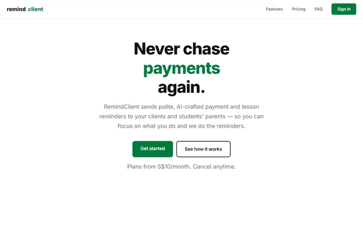 RemindClient landing page: never chase payments again